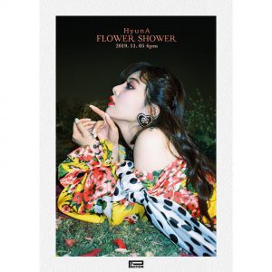 HyunA – FLOWER SHOWER