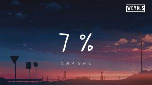 Percent 7 – XMASwu