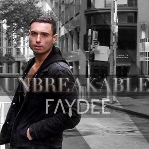 Faydee – Unbreakable (feat. Miracle)