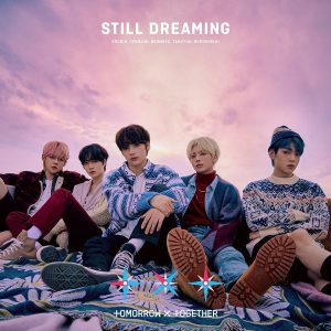 [Album] TOMORROW X TOGETHER (TXT) – STILL DREAMING [Japanese]