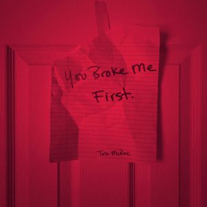 Tate McRae – you broke me first