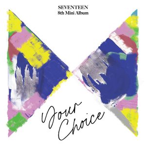 [Mini Album] SEVENTEEN – SEVENTEEN 8th Mini Album ‘Your Choice’