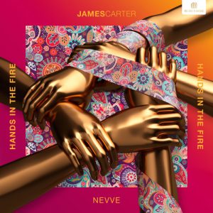 James Carter – Hands In The Fire